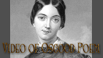 Click to see video of Fanny Osgood Poem