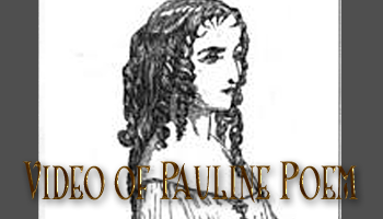 Click to see Pauline Poem video
