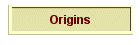 Origins